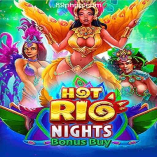 Discover the Thrills of HotRioNightsBonusBuy at 89PHP Online Casino Philippines