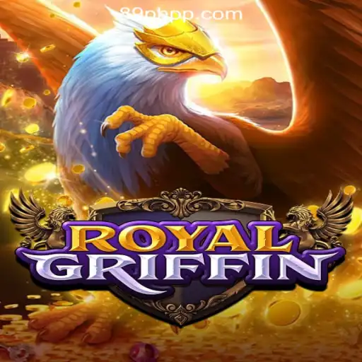 Discover the Thrilling World of RoyalGriffin at 89PHP Online Casino Philippines