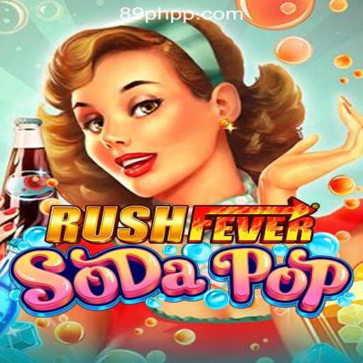 Exploring RushFeverSodaPop - The Thrilling World of 89PHP Online Casino Philippines