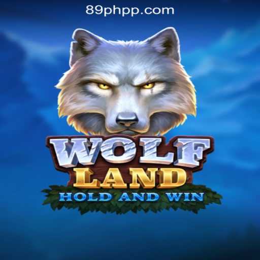 Exploring the Thrills of WolfLand: A Premier Gaming Experience with 89PHP Online Casino Philippines